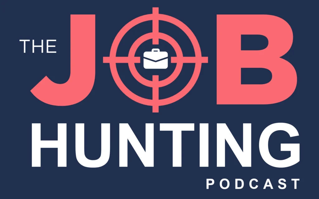 The Job Hunting Podcast